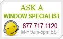 Ask a Window Treatments & Drapery Specialist